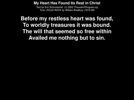 My Heart Has Found Its Rest in Christ