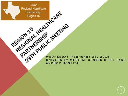 Region 15 Regional Healthcare Partnership 29th Public Meeting