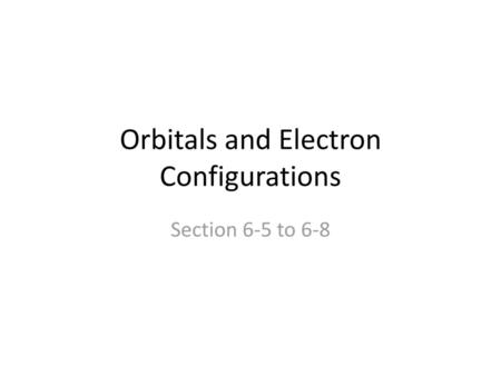 Orbitals and Electron Configurations