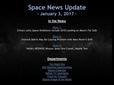 Space News Update - January 3, In the News Departments Story 1: