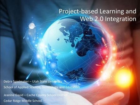 Project-based Learning and Web 2.0 Integration