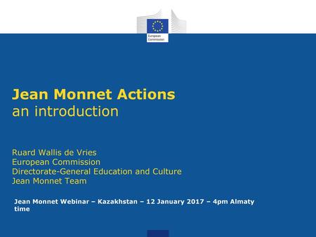 Jean Monnet Webinar – Kazakhstan – 12 January 2017 – 4pm Almaty time