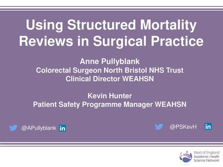 Using Structured Mortality Reviews in Surgical Practice