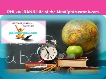 PHI 208 RANK Life of the Mind/phi208rank.com