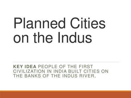 Planned Cities on the Indus