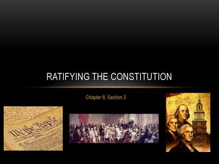 Ratifying the Constitution