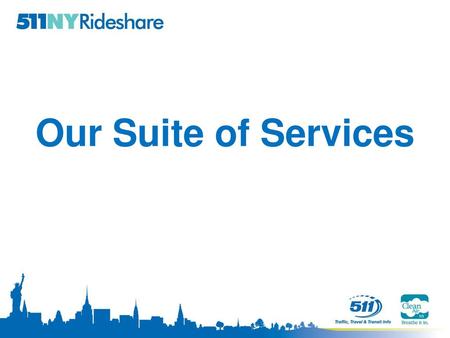 Our Suite of Services.