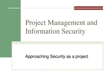 Project Management and Information Security