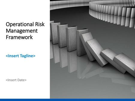 Operational Risk Management Framework