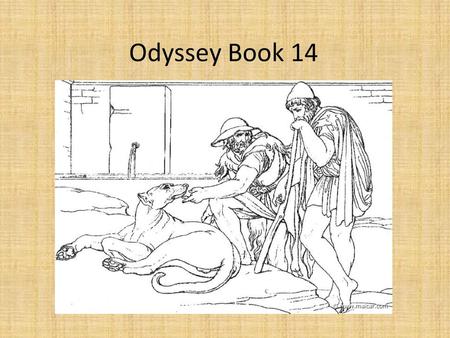 Odyssey Book 14.