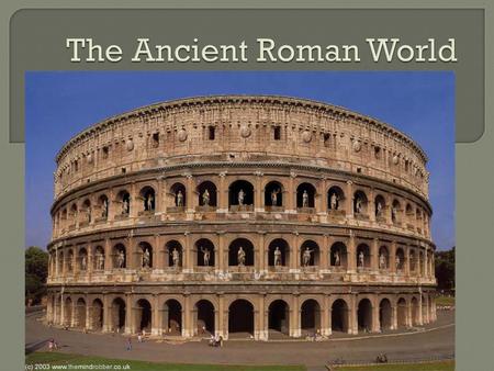 The Ancient Roman World