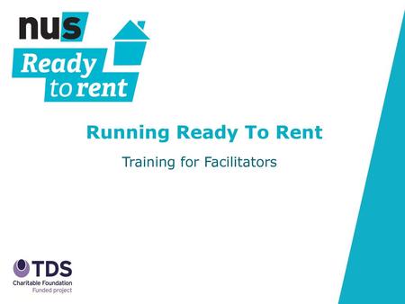 Running Ready To Rent Training for Facilitators.