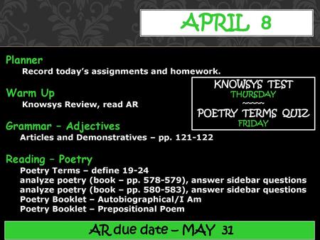 aPRIL 8 AR due date – MAY 31 Planner Warm Up Grammar – Adjectives