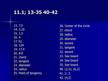 11.1;    16. 4 17. 52    21. chord 22. tangent 23. diameter 24. radius