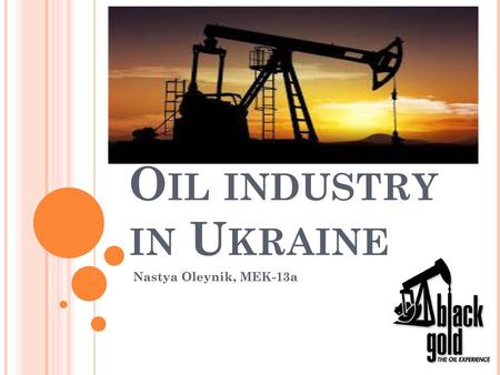 Oil industry in Ukraine