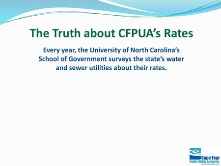 The Truth about CFPUA’s Rates