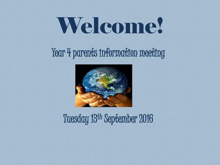 Year 4 parents information meeting