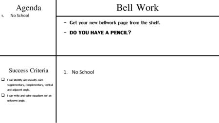 Bell Work Agenda Success Criteria