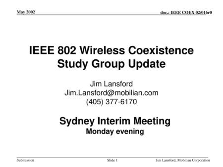 IEEE 802 Wireless Coexistence Study Group Update