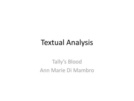 Tally’s Blood Ann Marie Di Mambro