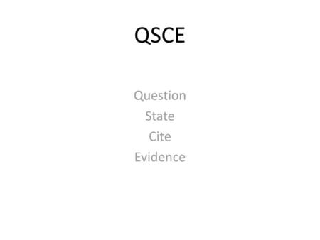 Question State Cite Evidence