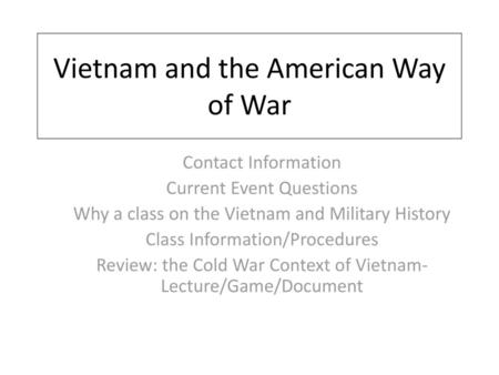 Vietnam and the American Way of War