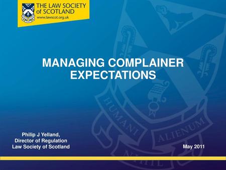 MANAGING COMPLAINER EXPECTATIONS