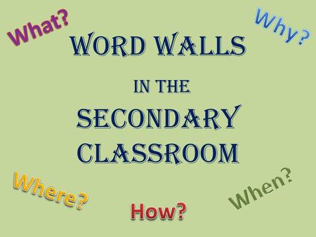 Word Walls in the Secondary Classroom