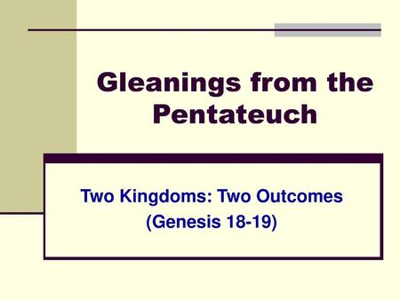 Gleanings from the Pentateuch