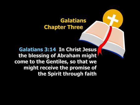 Galatians Chapter Three