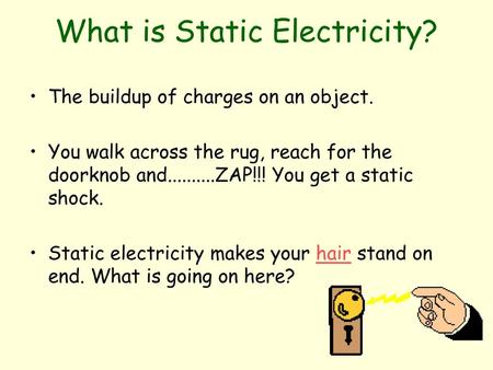 What is Static Electricity?