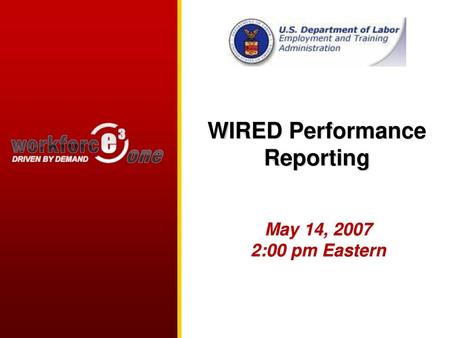 WIRED Performance Reporting