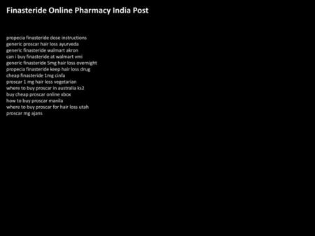 Finasteride Online Pharmacy India Post