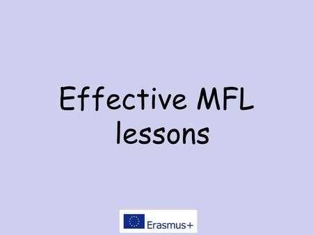 Effective MFL lessons.