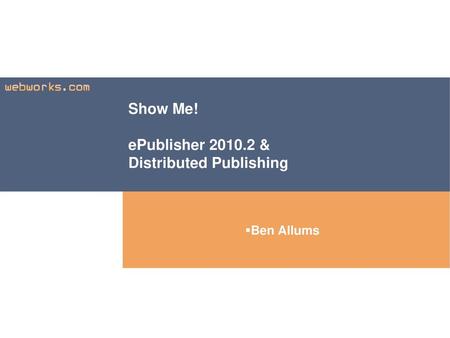 Show Me! ePublisher & Distributed Publishing