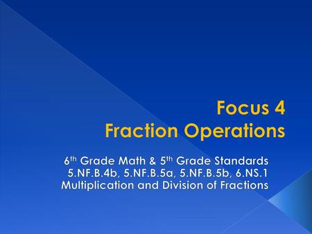 Focus 4 Fraction Operations