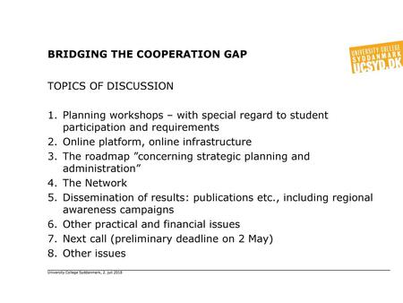 Bridging the cooperation gap