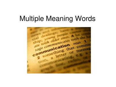 Multiple Meaning Words