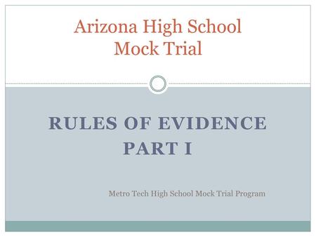 Arizona High School Mock Trial