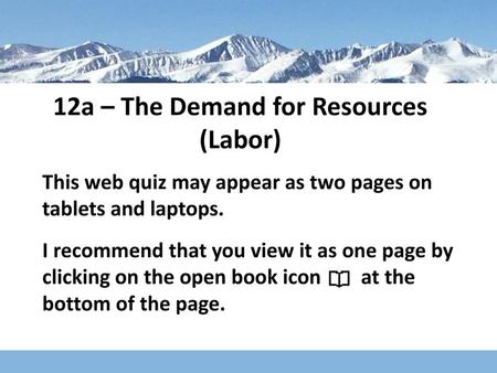 12a – The Demand for Resources (Labor)