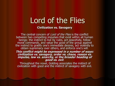 Civilization vs. Savagery