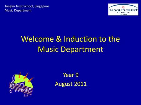 Welcome & Induction to the Music Department