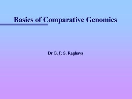 Basics of Comparative Genomics