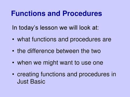 Functions and Procedures