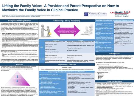 Lifting the Family Voice: A Provider and Parent Perspective on How to Maximize the Family Voice in Clinical Practice Emily Meyer, MS, CPNP, APNP, American.