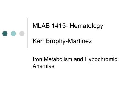 MLAB Hematology Keri Brophy-Martinez