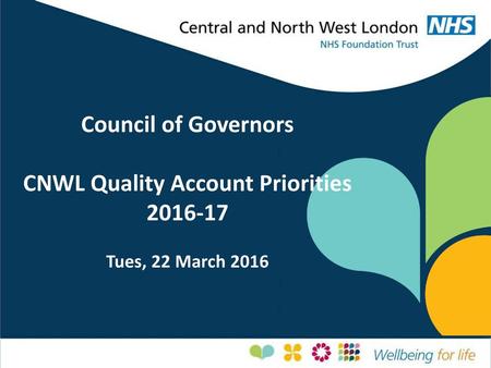 CNWL Quality Account Priorities