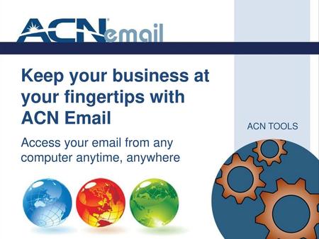 Keep your business at your fingertips with ACN