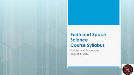 Earth and Space Science Course Syllabus