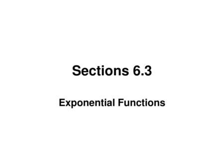 Exponential Functions